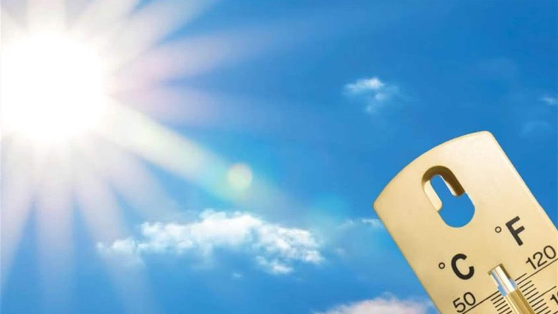 درجات الحرارة ترتفع.. وتصل إلى أوجها الخميس 3 درجات الحرارة ترتفع.. وتصل إلى أوجها الخميس