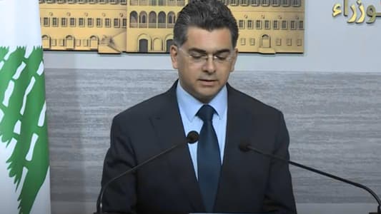 مرقص: مجلس الوزراء استمع إلى عرض قائد الجيش حول الخطة لسحب السلاح فرحّب بها لضمان بسط سلطة الدولة وقرّر الإبقاء على مضمونها سرّيًا مجلس الوزراء يقرّ اتفاقية مع سوريا ويعتمد منهجية إعادة الإعمار ويُنجز تعيينات إدارية